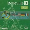 Belleville 3 CD Audio pour la Classe 9782090329995