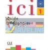 Ici 1 Guide pedagogique 9782090353112