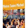 Metro Saint-Michel 1 CD audio pour la classe 9782090325393