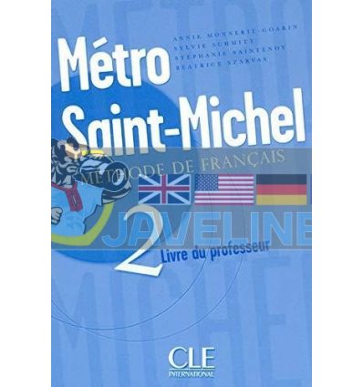 Metro Saint-Michel 2 Livre du professeur 9782090352658