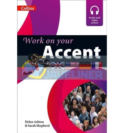 Collins Work on Your Accent B1-C2 9780007462919