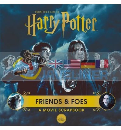 Harry Potter — Friends and Foes: A Movie Scrapbook