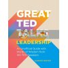 Great TED Talks: Leadership Harriet Minter 9781911622628