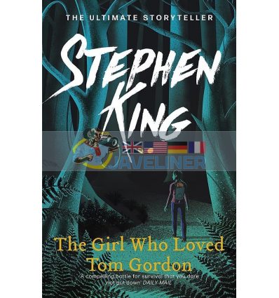 The Girl Who Loved Tom Gordon Stephen King 9781444707472