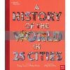 British Museum: A History of the World in 25 Cities Andrew Donkin Nosy Crow 9781788006712