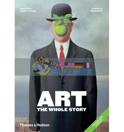 Art: The Whole Story Stephen Farthing 9780500294468