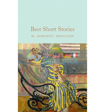 Best Short Stories of W. Somerset Maugham W. Somerset Maugham 9781509843992