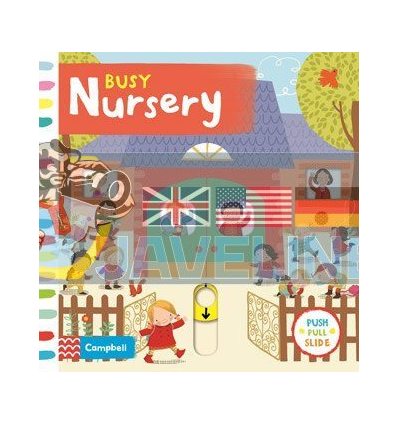Busy Nursery Angie Rozelaar Campbell Books 9781509869336