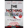 The Nothing Man Catherine Ryan Howard 9781786496614