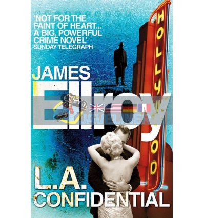 L. A. Confidential James Ellroy 9780099537885