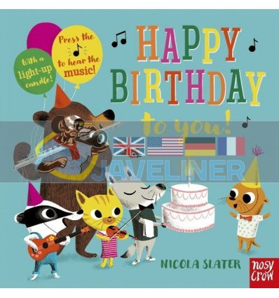 Happy Birthday to You Nicola Slater Nosy Crow 9780857639509