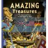 Amazing Treasures: 100+ Objects and Places That Will Boggle Your Mind David Long What on Earth Books 9781912920495