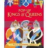 Pop-up Kings and Queens Rachael Saunders Walker Books 9781406365399