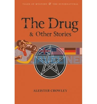 The Drug and Other Stories Aleister Crowley 9781840227345