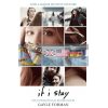 If I Stay (Book 1) Gayle Forman 9781909531239