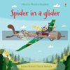 Spider in a Glider David Semple Usborne 9781474922104