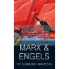 The Communist Manifesto. The Condition of the Working Class in England in 1844 Friedrich Engels 9781840220964