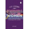 Life Lessons from Remarkable Women  9780241322826