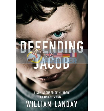 Defending Jacob William Landay 9781780222189