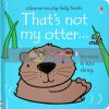 That's Not My Otter... Fiona Watt Usborne 9781474933759