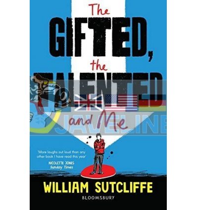 The Gifted, the Talented and Me William Sutcliffe 9781408890219