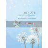 Minute Meditations: Quick Practices for 5, 10 or 20 Minutes Madonna Gauding 9780753734605