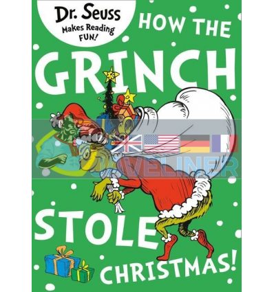 How the Grinch Stole Christmas Dr. Seuss 9780007365548