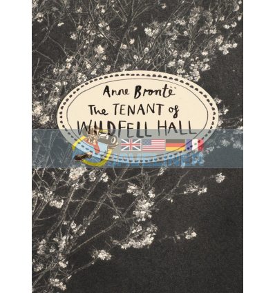The Tenant of Wildfell Hall Anne Bronte 9781784870751