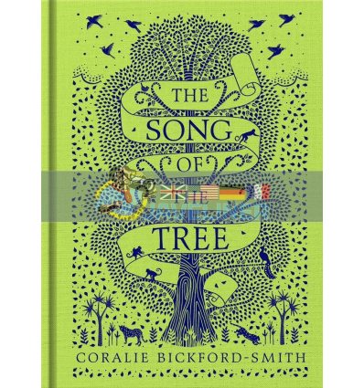The Song of the Tree Coralie Bickford-Smith Penguin 9780141989341