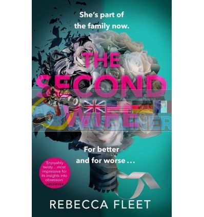 The Second Wife Rebecca Fleet 9781784163457