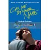 Call Me By Your Name (Book 1) (Film tie-in) Andre Aciman 9781786495259