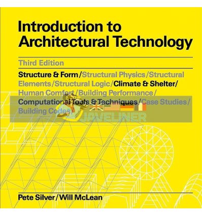 Introduction to Architectural Technology Third Edition Pete Silver 9781786276810