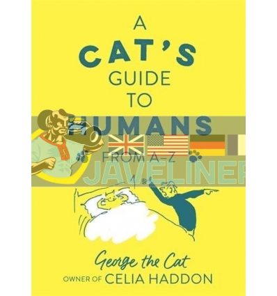 A Cat's Guide to Humans Celia Haddon 9781529353006