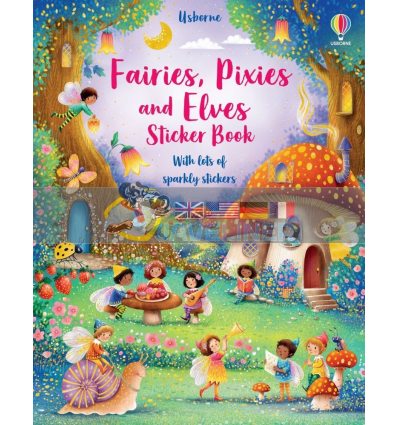 Fairies, Pixies and Elves Sticker Book Elzbieta Jarzabek Usborne 9781474989794