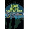 Down and Out in Paris and London George Orwell 9781398801929