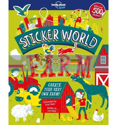 Sticker World: Farm Aviel Basil Lonely Planet Kids 9781788680264