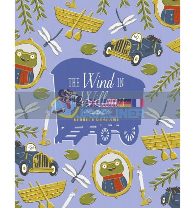 The Wind in the Willows (Slipcase Edition) Kenneth Grahame 9781788883818