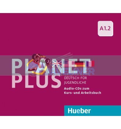 Planet Plus A1.2 Audio-CDs zum Kursbuch und Arbeitsbuch Hueber 9783190217793