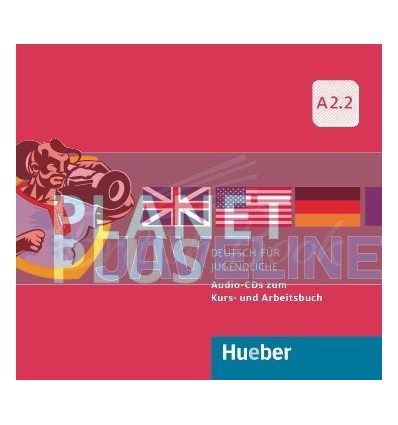 Planet Plus A2.2 Audio-CDs zum Kursbuch und Arbeitsbuch Hueber 9783190217816