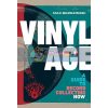 Vinyl Age: A Guide to Record Collecting Now Max Brzezinski 9780316419710