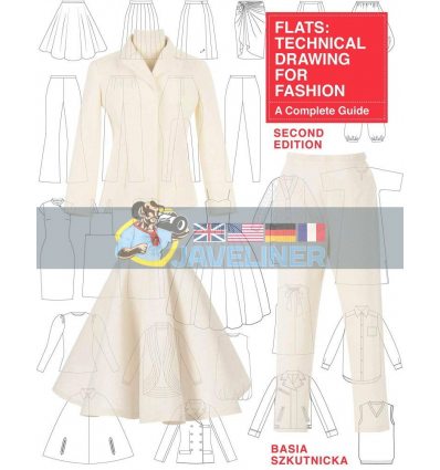 Technical Drawing for Fashion Basia Szkutnicka 9781780678368
