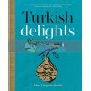 Turkish Delights John Gregory-Smith 9780857832986