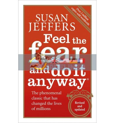 Feel The Fear And Do It Anyway Susan Jeffers 9780091907075