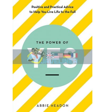 The Power of YES Abbie Headon 9781781576007