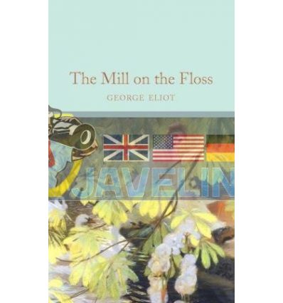 The Mill on the Floss George Eliot 9781509890019