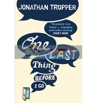 One Last Thing Before I Go Jonathan Tropper 9781409128793