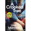 A Crooked Tree Una Mannion 9780571357970