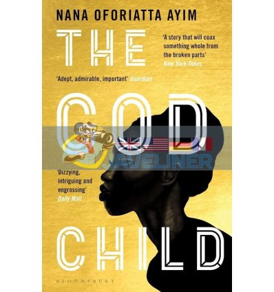 The God Child Nana Oforiatta Ayim 9781408882351