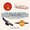 Solar System in Minutes Giles Sparrow 9781786485854