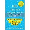 100 Things Millionaires Do Nigel Cumberland 9781529353235